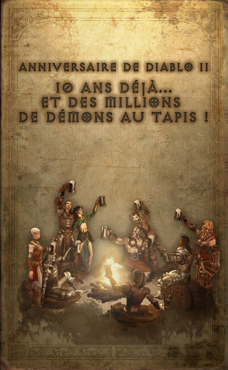 Les 10 ans de la sortie de Diablo II.